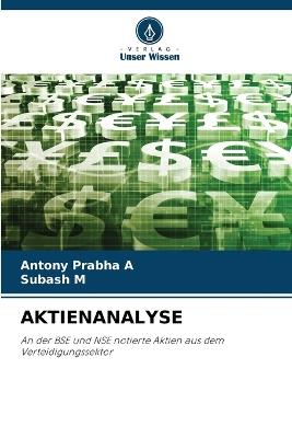 Aktienanalyse - Antony Prabha a,Subash M - cover