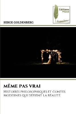 Même Pas Vrai - Serge Goldenberg - cover
