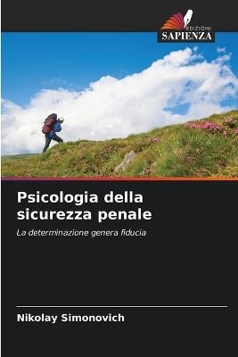 Psicologia della sicurezza penale - Nikolay Simonovich - cover