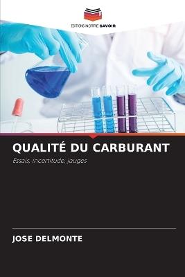 Qualité Du Carburant - Jose Delmonte - cover