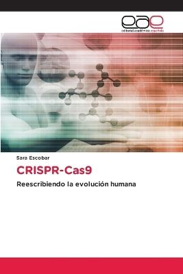 CRISPR-Cas9 - Sara Escobar - cover