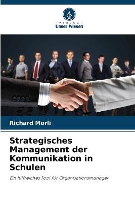 Strategisches Management der Kommunikation in Schulen - Richard Morli - cover