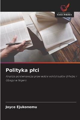 Polityka plci - Joyce Ejukonemu - cover