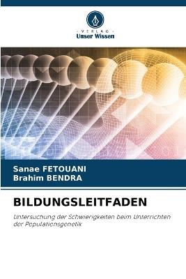 Bildungsleitfaden - Sanae Fetouani,Brahim Bendra - cover