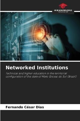Networked Institutions - Fernando César Dias - cover