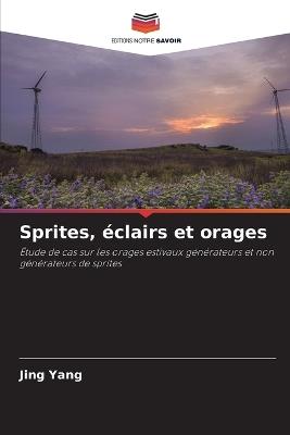 Sprites, éclairs et orages - Jing Yang - cover