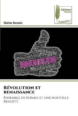 Révolution et renaissance - Halim Bennis - cover