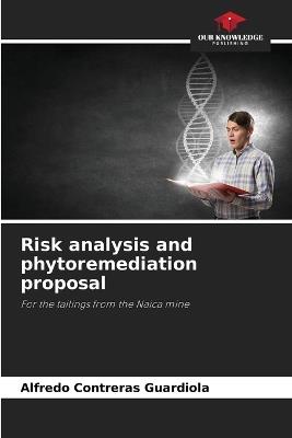 Risk analysis and phytoremediation proposal - Alfredo Contreras Guardiola - cover