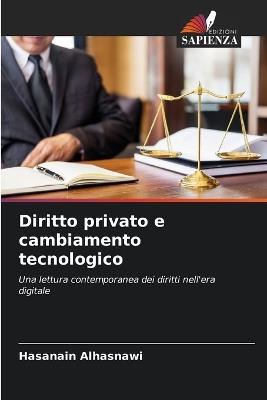Diritto privato e cambiamento tecnologico - Hasanain Alhasnawi - cover