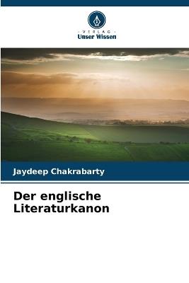 Der englische Literaturkanon - Jaydeep Chakrabarty - cover