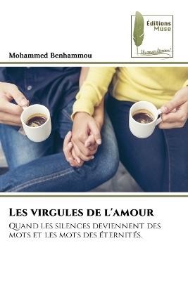 Les virgules de l'amour - Mohammed Benhammou - cover