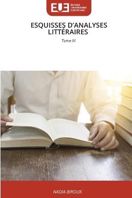 Esquisses d'Analyses Littéraires - Nadia Birouk - cover