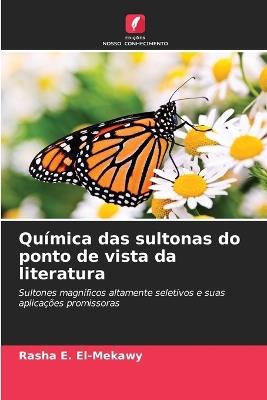 Química das sultonas do ponto de vista da literatura - Rasha E El-Mekawy - cover