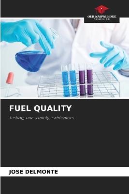 Fuel Quality - Jose Delmonte - cover