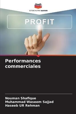 Performances commerciales - Nouman Shafique,Muhammad Waseem Sajjad,Haseeb Ur Rehman - cover