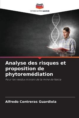Analyse des risques et proposition de phytoremédiation - Alfredo Contreras Guardiola - cover