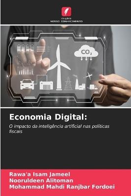 Economia Digital - Rawa'a Isam Jameel,Nooruldeen Alitoman,Mohammad Mahdi Ranjbar Fordoei - cover