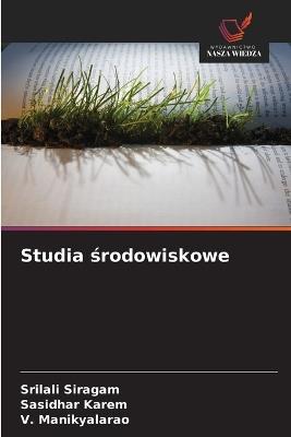 Studia środowiskowe - Srilali Siragam,Sasidhar Karem,V Manikyalarao - cover