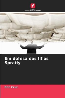 Em defesa das Ilhas Spratly - Eric Cruz - cover