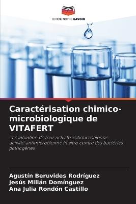 Caractérisation chimico-microbiologique de VITAFERT - Agustín Beruvides Rodríguez,Jesús Milián Domínguez,Ana Julia Rondón Castillo - cover
