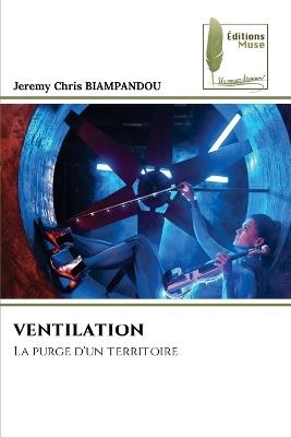 Ventilation - Jeremy Chris Biampandou - cover