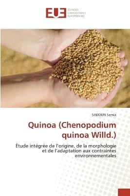 Quinoa (Chenopodium quinoa Willd.) - Sadoun Samia - cover