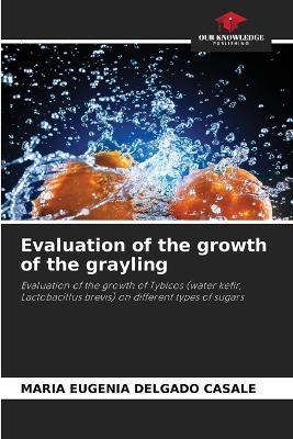 Evaluation of the growth of the grayling - Maria Eugenia Delgado Casale - cover
