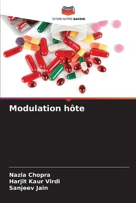 Modulation hôte - Nazia Chopra,Harjit Kaur Virdi,Sanjeev Jain - cover