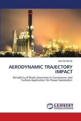 Aerodynamic Trajectory Impact - Sepiribo Braide - cover