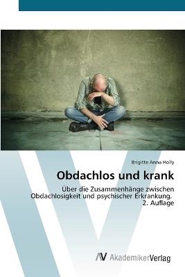 Obdachlos und krank - Brigitte Anna Holly - cover