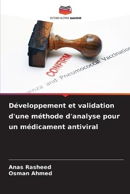 Développement et validation d'une méthode d'analyse pour un médicament antiviral - Anas Rasheed,Osman Ahmed - cover