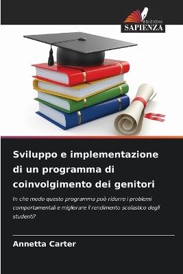 Sviluppo e implementazione di un programma di coinvolgimento dei genitori - Annetta Carter - cover