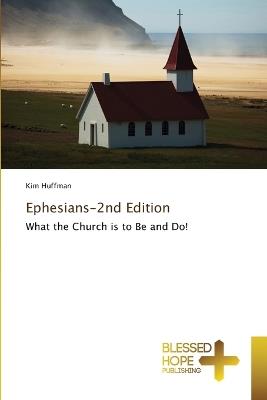 Ephesians-2nd Edition - Kim Huffman - cover
