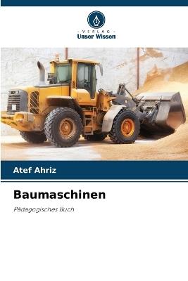 Baumaschinen - Atef Ahriz - cover