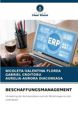 Beschaffungsmanagement - Nicoleta-Valentina Florea,Gabriel Croitoru,Aurelia-Aurora Diaconeasa - cover