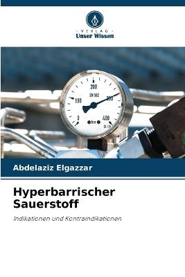 Hyperbarrischer Sauerstoff - Abdelaziz Elgazzar - cover