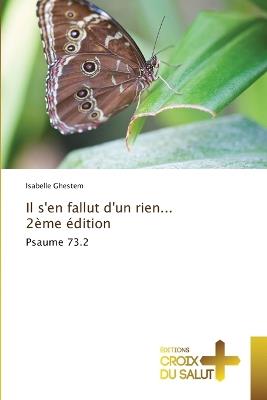 Il s'en fallut d'un rien...2ème édition - Isabelle Ghestem - cover