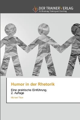 Humor in der Rhetorik - Michael Titze - cover