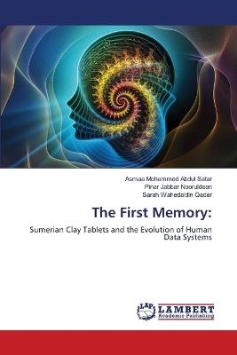 The First Memory - Asmaa Mohammed Abdul Satar,Pinar Jabbar Nooruldeen,Sarah Wahedaldin Qader - cover