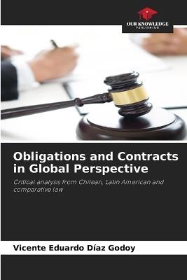 Obligations and Contracts in Global Perspective - Vicente Eduardo Díaz Godoy - cover