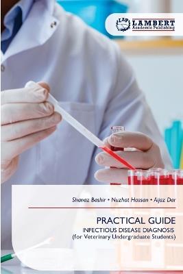 Practical Guide - Shanaz Bashir,Nuzhat Hassan,Aijaz Dar - cover
