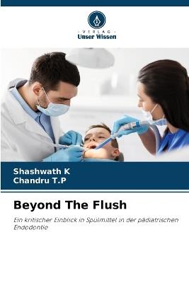 Beyond The Flush - Shashwath K,Chandru T P - cover