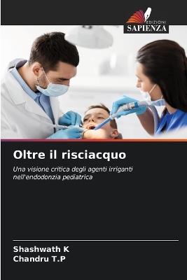 Oltre il risciacquo - Shashwath K,Chandru T P - cover
