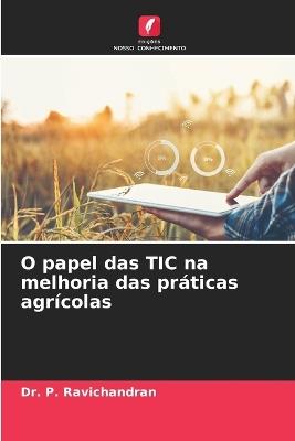 O papel das TIC na melhoria das práticas agrícolas - P Ravichandran - cover