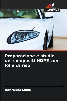 Preparazione e studio dei compositi HDPE con lolla di riso - Inderpreet Singh - cover