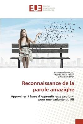 Reconnaissance de la parole amazighe - Mohamed Daouad,Fadoua Ataa Allah,El Wardani Dadi - cover