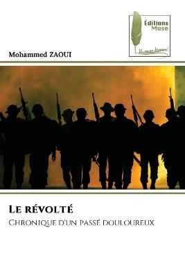 Le révolté - Mohammed Zaoui - cover