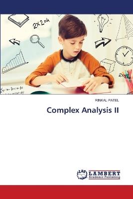 Complex Analysis II - Rinkal Patel - cover