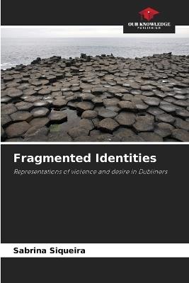 Fragmented Identities - Sabrina Siqueira - cover