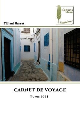 Carnet de Voyage - Tidjani Harrat - cover